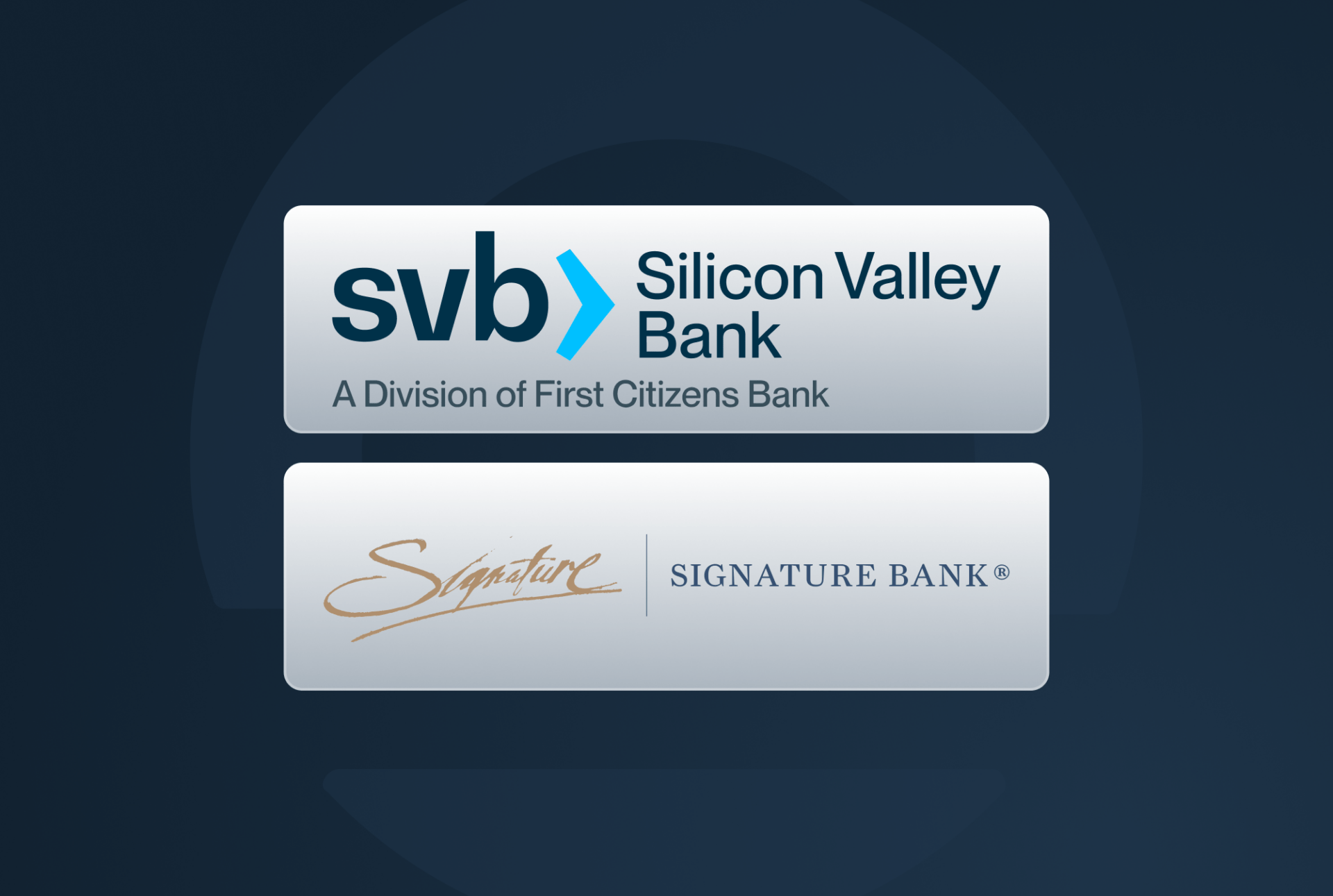 Silicon Valley Bank and Signature Bank — We Support Any Affected Customers